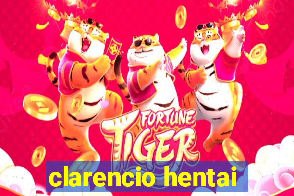 clarencio hentai